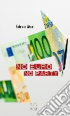 No euro no party libro