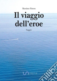 Il viaggio dell'eroe