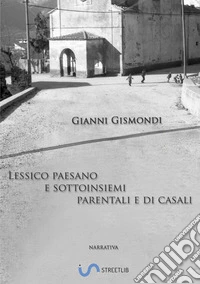 Lessico paesano e sottoinsiemi parentali e di casali libro
