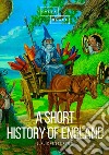 A short history of England libro