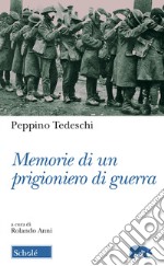 Memorie di un prigioniero di guerra libro