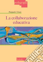 La collaborazione educativa libro