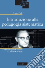 Introduzione alla pedagogia sistematica libro