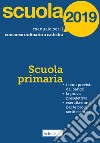 Manuale per il concorso ordinario a cattedra. 2019. Scuola primaria libro