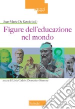 Figure dell'educazione nel mondo