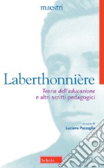 «Teoria dell'educazione» e altri scritti pedagogici libro