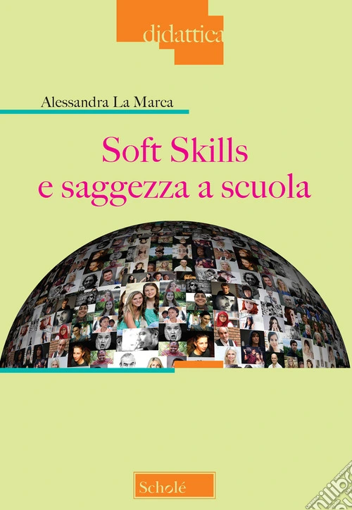 Soft skills e saggezza a scuola