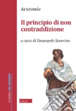 Il principio di non contraddizione libro