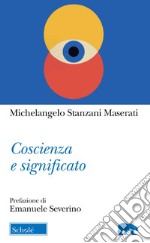 Coscienza e significato libro