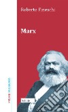 Marx libro di Fineschi Roberto