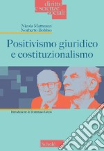 Positivismo giuridico e costituzionalismo libro