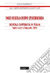Fare scuola dopo l'emergenza. 23° Rapporto sulla Scuola cattolica in Italia libro di Conferenza episcopale italiana (cur.)