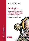 Proslogion. Con «In difesa dell'insipiente» di Gaunilone di Marmoutier e «Risposta» di Anselmo libro