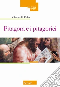 Pitagora e i pitagorici