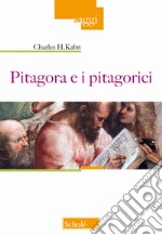 Pitagora e i pitagorici libro