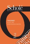 Scholé. Rivista di educazione e studi culturali (2021). Vol. 2: Pandemie. Rotture epistemologiche libro