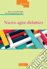 Nuovo agire didattico libro