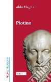 Plotino libro di Magris Aldo