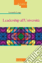 Leadership all'università libro