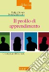 Il profilo di apprendimento. Conoscere per differenziare libro