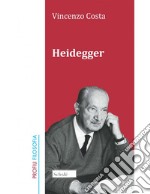 Heidegger. Nuova ediz. libro