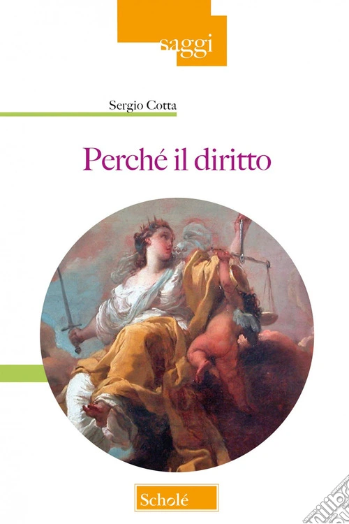 Perché il diritto. Nuova ediz.