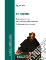 De magistro. Testo latino a fronte libro