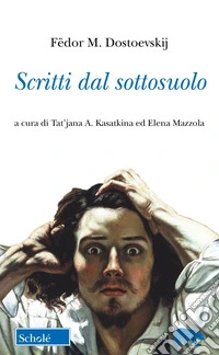 Scritti dal sottosuolo