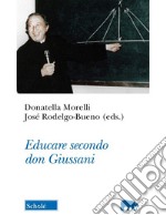 Educare secondo don Giussani libro