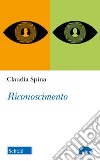 Riconoscimento libro di Spina Claudia