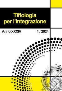 Tiflologia per l'integrazione (2024). Vol. 1 libro