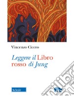 Leggere il «Libro rosso» di Jung