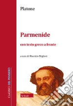 Parmenide. Testo greco a fronte libro