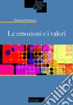 Le emozioni e i valori libro