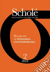 Scholé. Rivista di educazione e studi culturali (2024). Vol. 2 libro