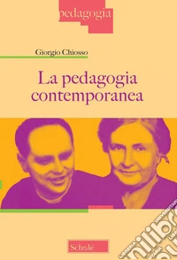 La pedagogia contemporanea