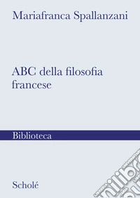 Abc della filosofia francese libro