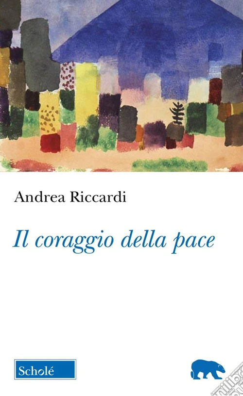 Il coraggio della pace