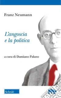 L'angoscia e la politica libro