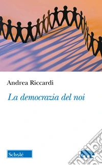 La democrazia del noi libro
