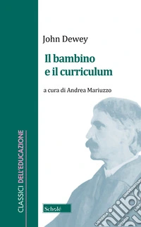 Il bambino e il curriculum libro
