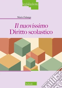 Il nuovissimo diritto scolastico
