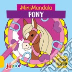 Pony. MiniMandala. Ediz. a colori libro