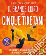 Il grande libro dei cinque tibetani libro