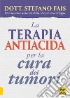 La terapia antiacida per la cura dei tumori libro