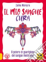 Il mio sangue cura libro