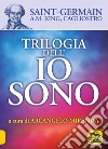 Trilogia dell'io sono libro