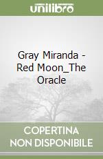 Gray Miranda - Red Moon_The Oracle libro