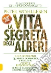 La vita segreta degli alberi libro di Wohlleben Peter