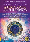 Astrologia archetipica libro di Carmignani Umberto Bongiovanni Simone